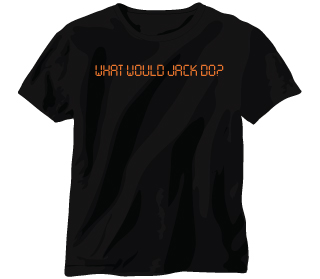 What Would Jack Do T-Shirt
